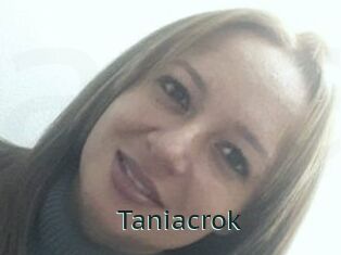 Taniacrok