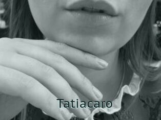 Tatiacaro