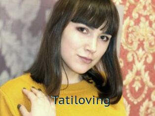 Tatiloving
