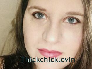 Thickchicklovin