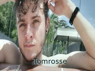 Tomrosse