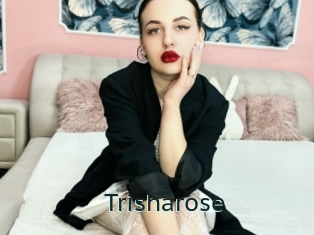 Trisharose