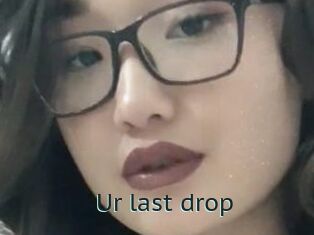 Ur_last_drop
