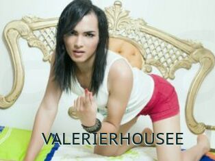 VALERIERHOUSEE
