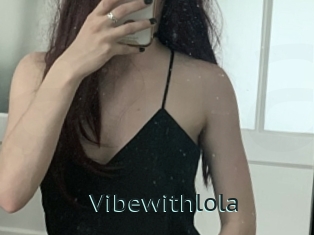 Vibewithlola