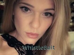 WhistleBait