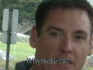 WhyNot6987