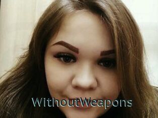 WithoutWeapons
