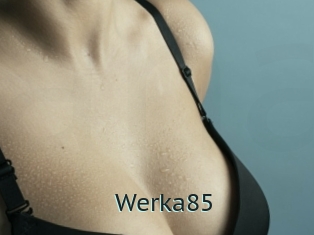 Werka85