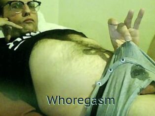 Whoregasm