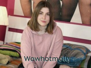 Wowhotmolly