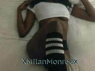 XMilanMonroex