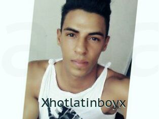 Xhotlatinboyx