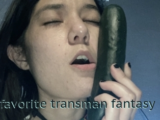 Your_favorite_transman_fantasy