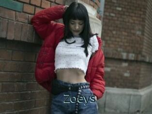 Zoeys
